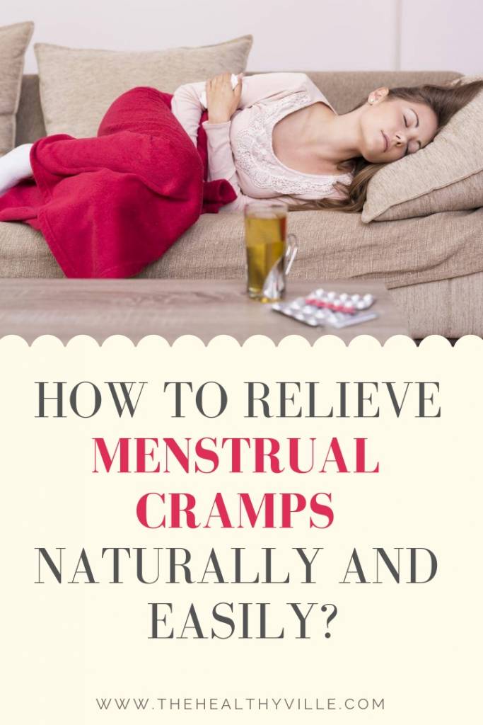 How to Relieve Menstrual Cramps Naturally and Easily
