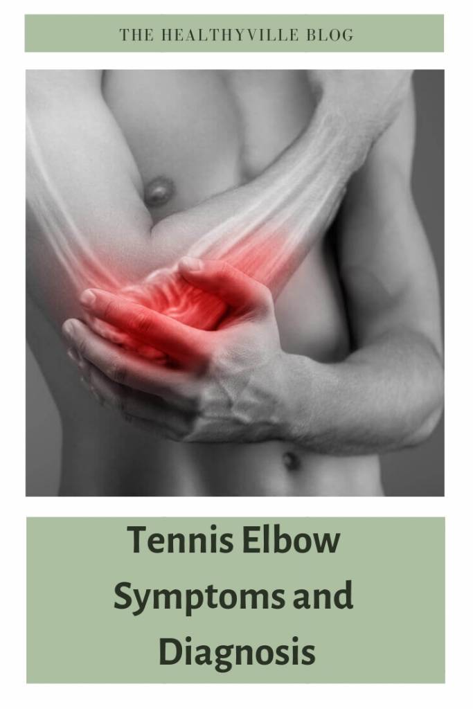 Tennis Elbow Symptoms and Diagnosis