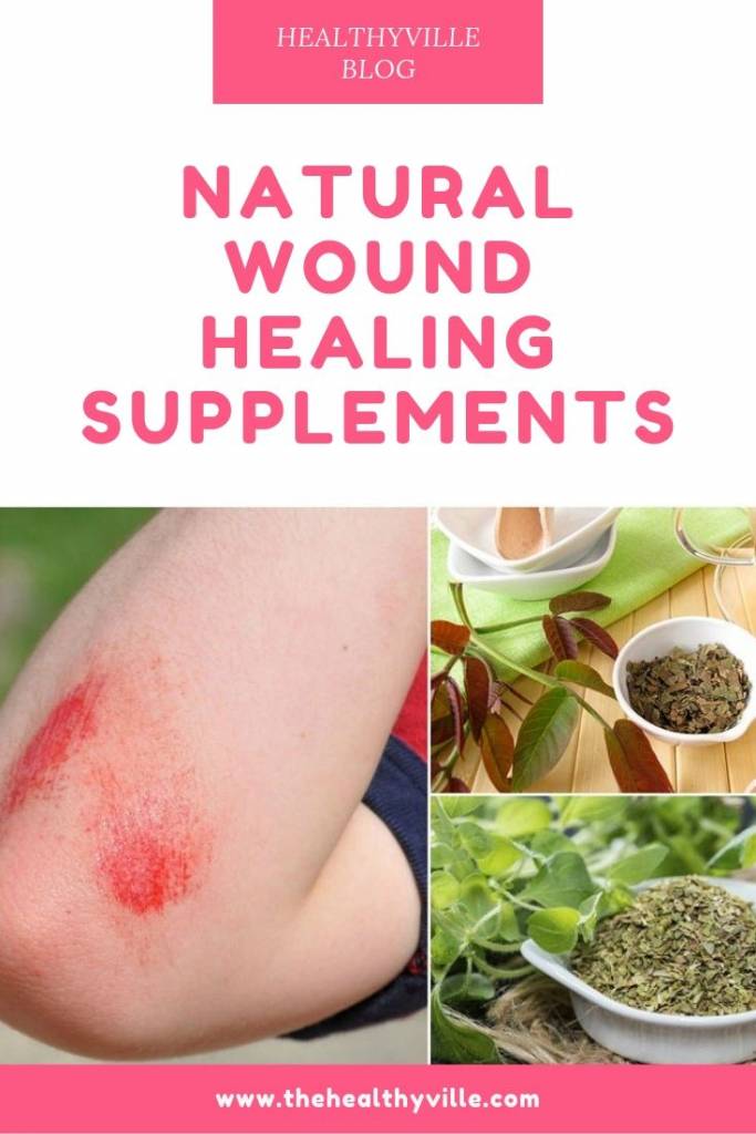 Natural Wound Healing Supplements