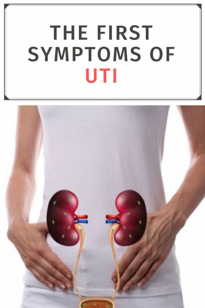 The First Symptoms of UTI