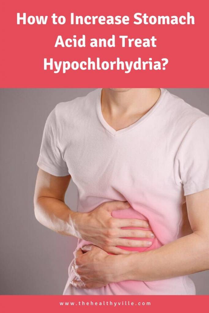 How to Increase Stomach Acid and Treat Hypochlorhydria_