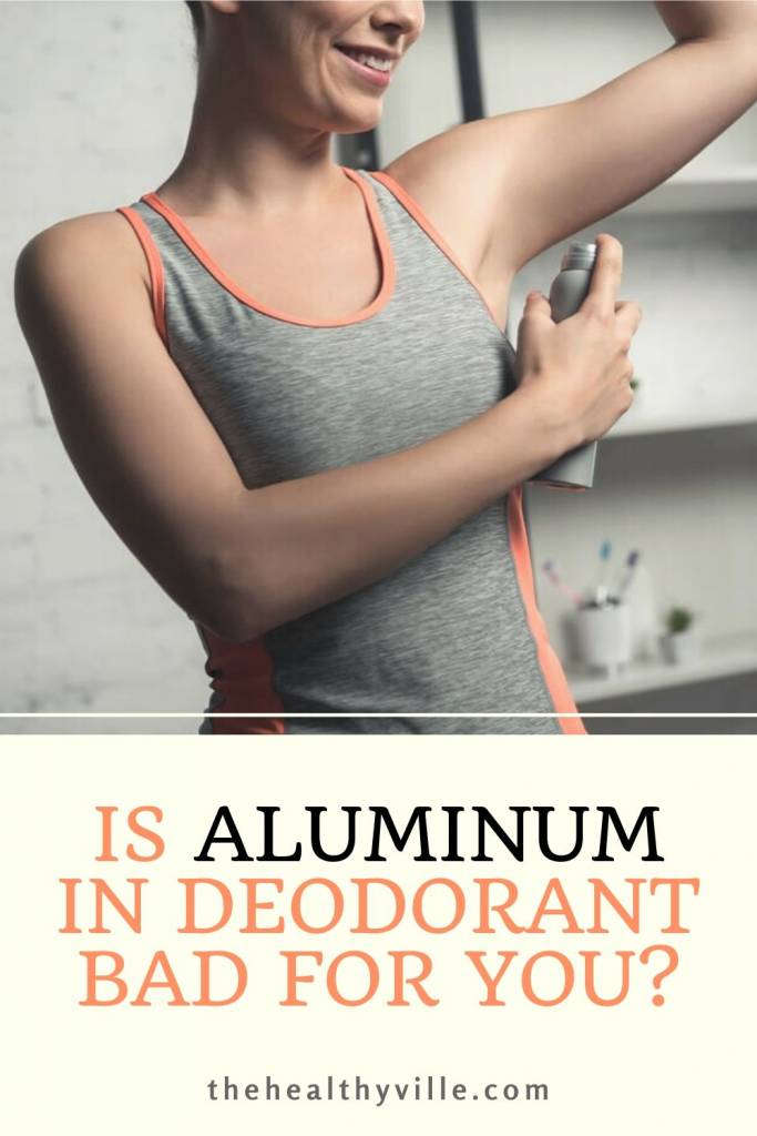 Is Aluminum in Deodorant Bad for You_