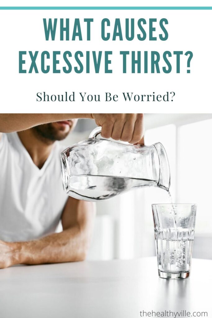 What Causes Excessive Thirst_