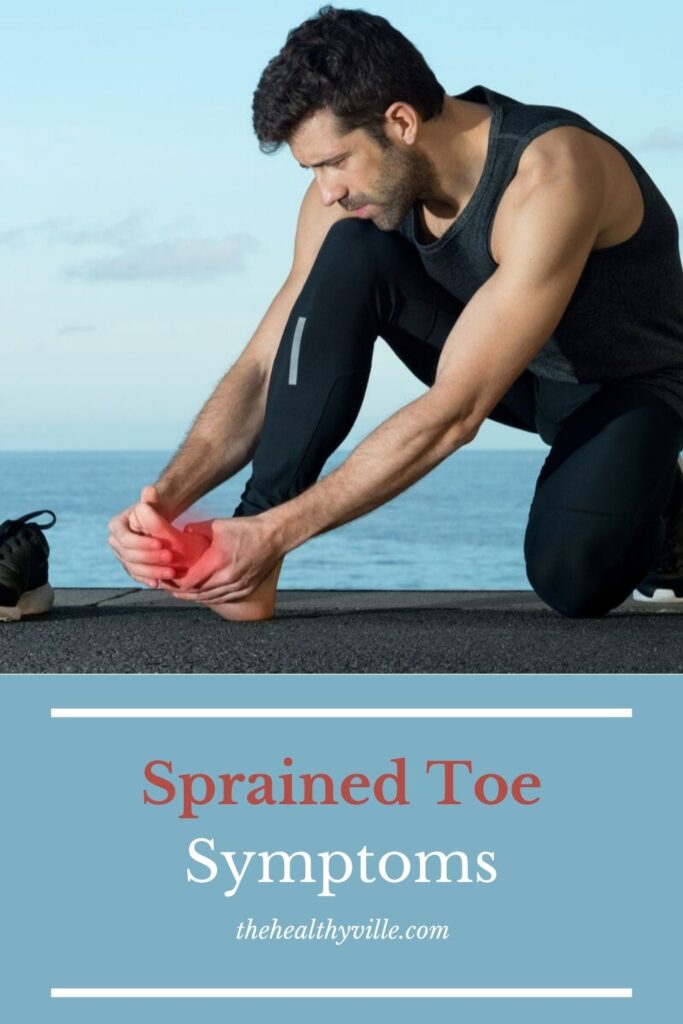 Sprained Toe Symptoms – How to Take Care of the Injury_