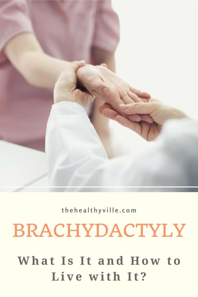 Brachydactyly – What Is It and How to Live with It_