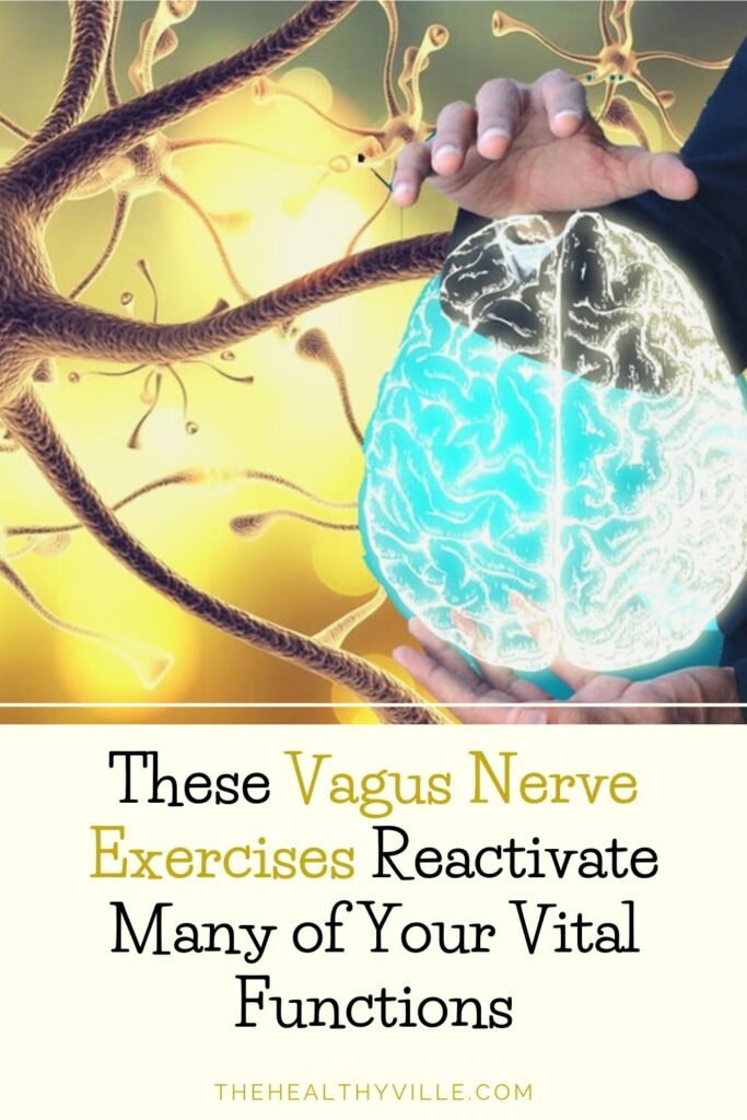 These Vagus Nerve Exercises Reactivate Many of Your Vital Functions