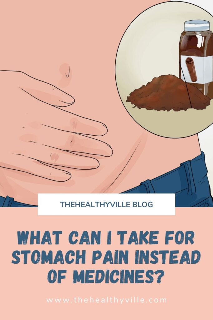 What Can I Take for Stomach Pain Instead of Medicines