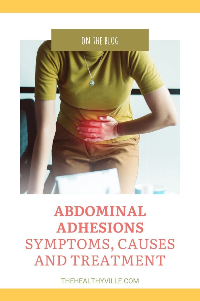 Abdominal Adhesions Symptoms, Causes and Treatment – Learn Everything!